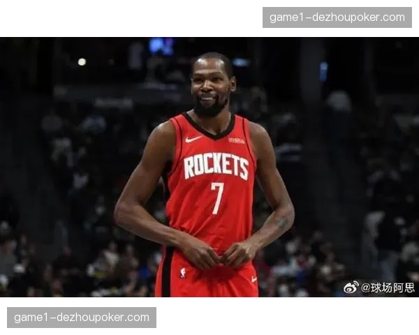 杜兰特单场35分展现领袖担当 火箭核心球员伤缺期间扛起球队 杜兰特单场35分展现领袖担当 火箭核心球员伤缺期间扛起球队